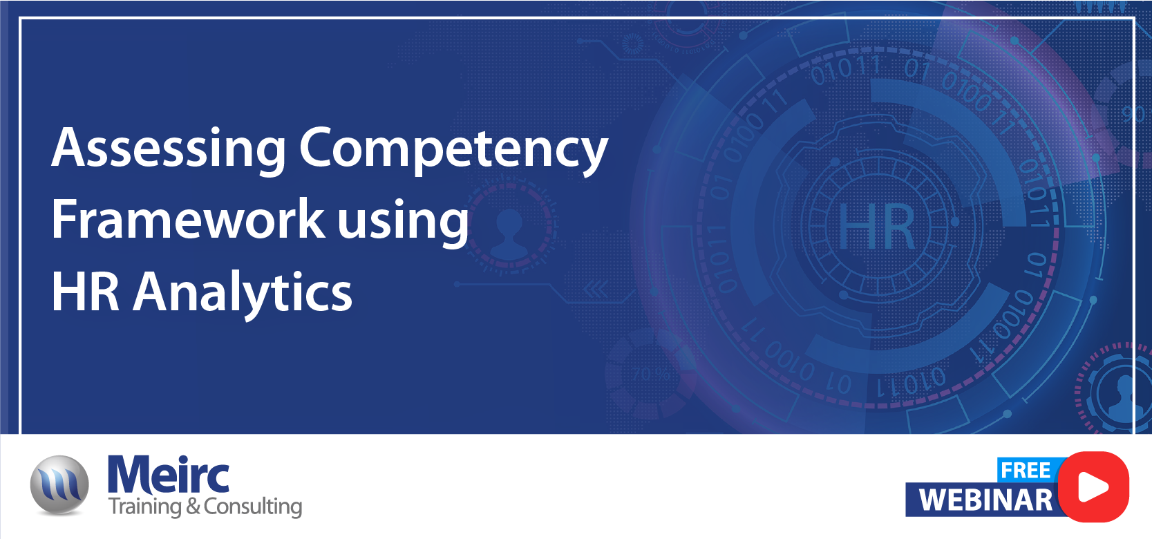 Assessing Competency Framework using HR Analytics